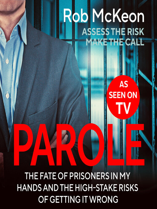 Title details for Parole by Rob McKeon - Available